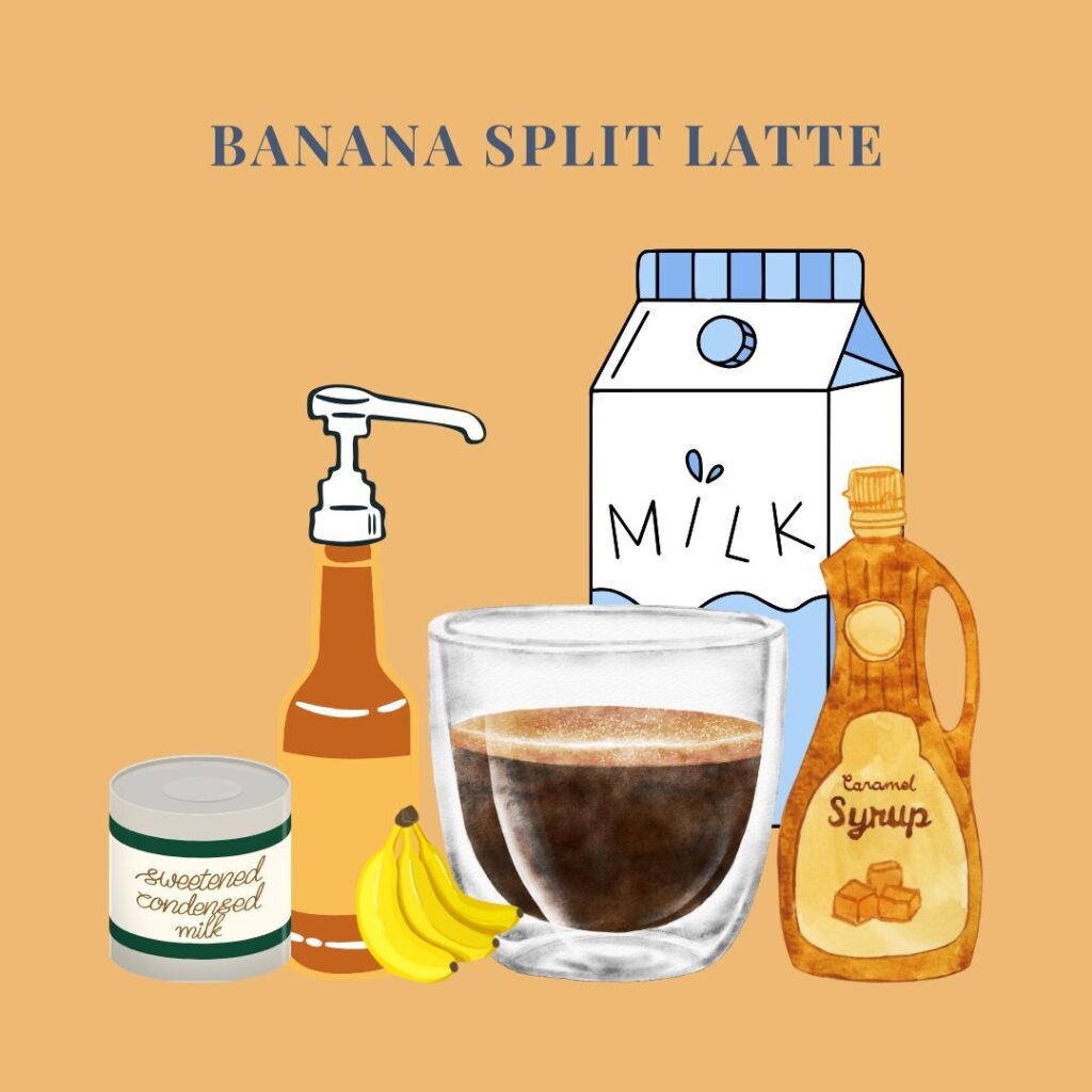 Banana Split Latte, specialty coffee recipe